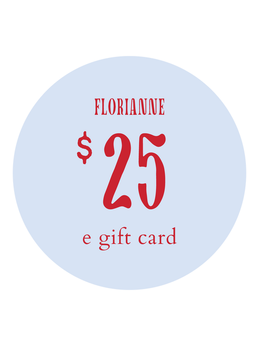 Florianne E-Gift Card $25